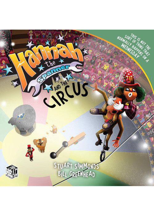 Hannah the Spanner and the Circus: 4