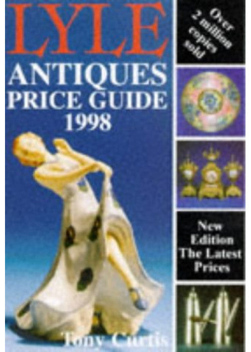 Lyle Antiques Price Guide 1998