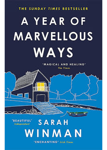 A Year of Marvellous Ways: From the bestselling author of STILL LIFE