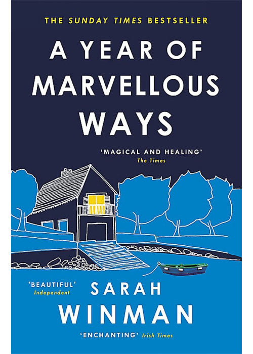 A Year of Marvellous Ways: From the bestselling author of STILL LIFE
