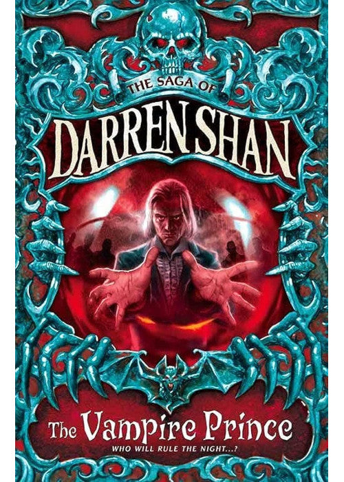 THE VAMPIRE PRINCE: Book 6 (The Saga of Darren Shan)