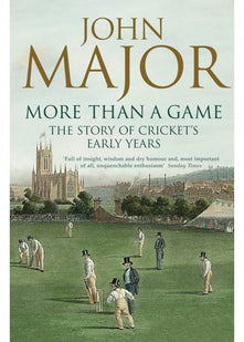 More Than A Game: The Story of Cricket's Early Years