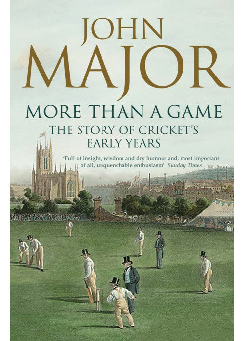 More Than A Game: The Story of Cricket's Early Years