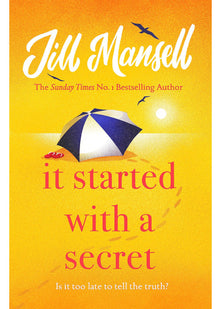 It Started with a Secret: The unmissable Sunday Times bestseller from author of MAYBE THIS TIME