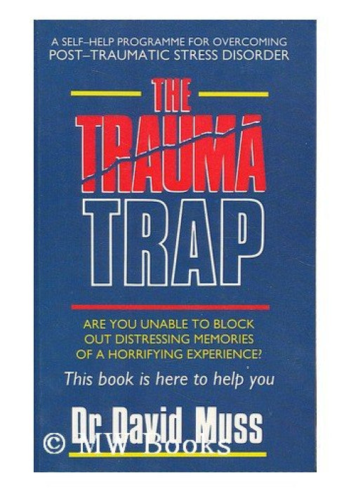The Trauma Trap