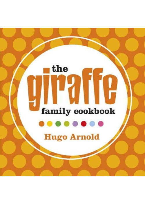 The Giraffe Family Cookbook