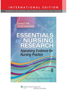 Essentials of Nursing Research: Appraising Evidence for Nursing Practice