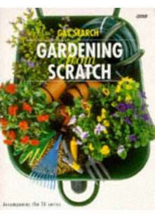 Gardening from Scratch: v. 1
