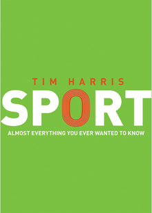 Sport Almost Everything You Ever Wanted to Know