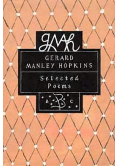 Selected Poems (Bloomsbury Classic Series)