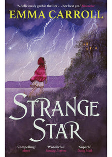 Strange Star: 'The Queen of Historical Fiction at her finest.' Guardian: 1