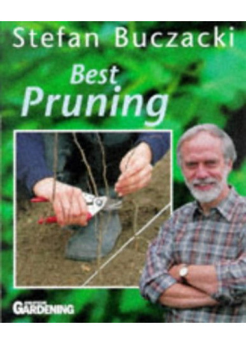 Best Pruning ("Amateur Gardening" Guide)