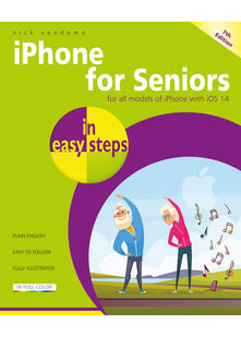iPhone for Seniors in easy steps