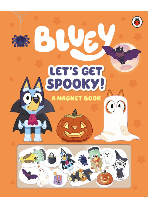 Bluey: Let's Get Spooky: A Magnet Book