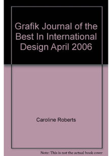 Grafik Journal of the Best In International Design April 2006