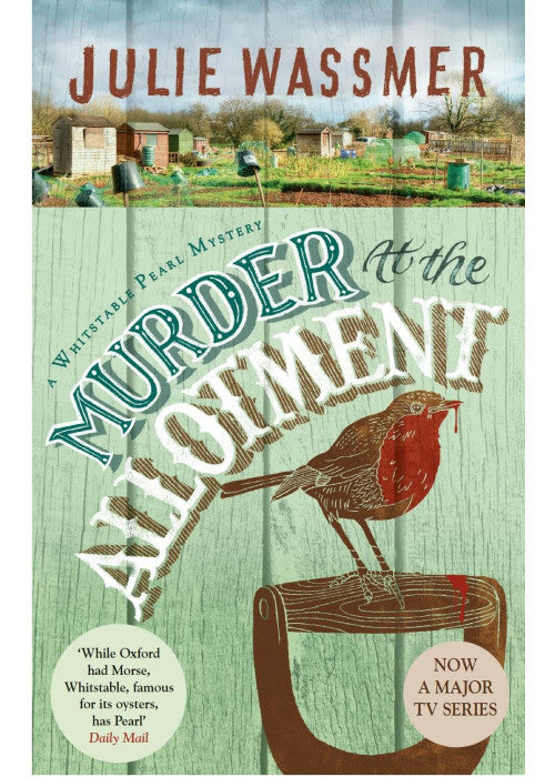 Murder At The Allotment (Whitstable Pearl Mysteries)