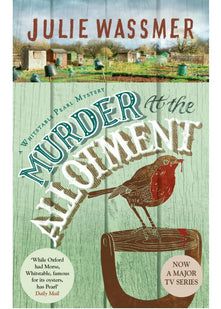 Murder At The Allotment (Whitstable Pearl Mysteries)