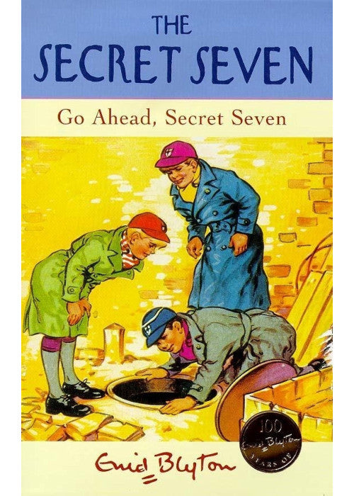 Secret Seven: Go Ahead, Secret Seven: Book 5