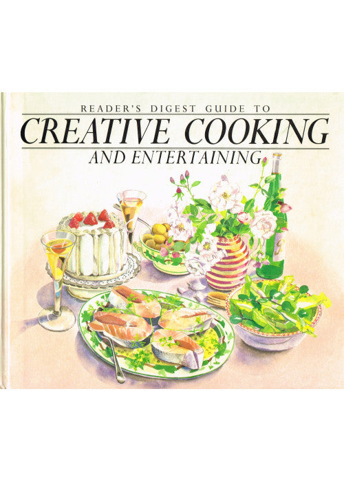 Reader's Digest Guide to Creative Cooking and Entertaining
