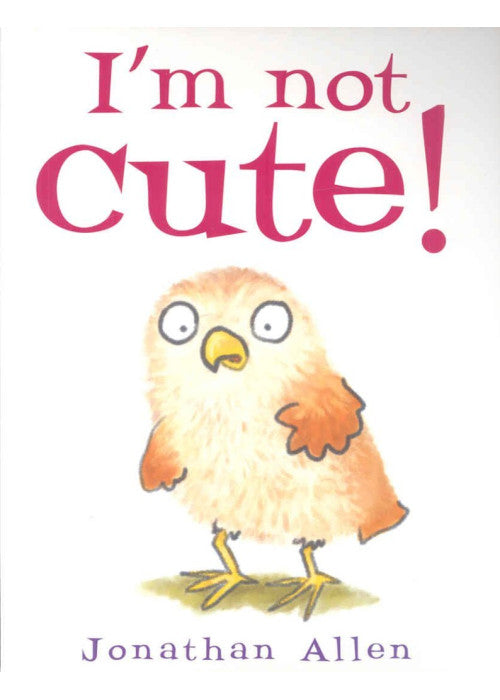 I'm Not Cute!