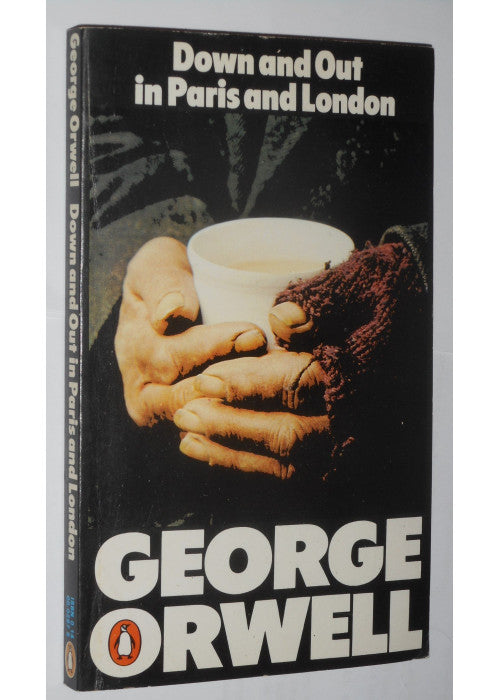 Down And out in Paris And London