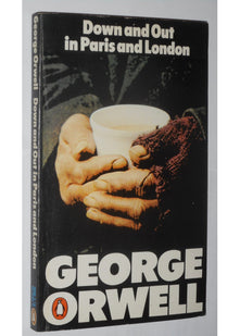 Down And out in Paris And London