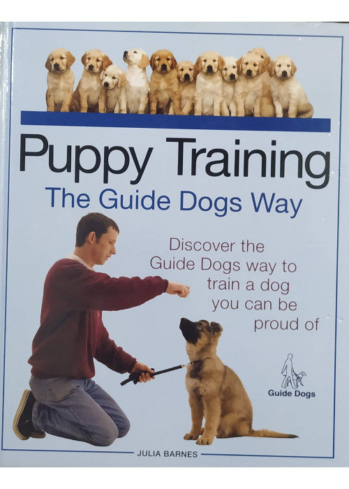 Puppy Training Guide Dogs Way - Older Edition