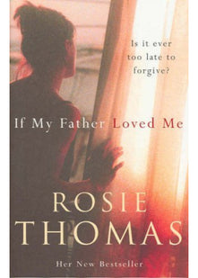 If My Father Loved Me