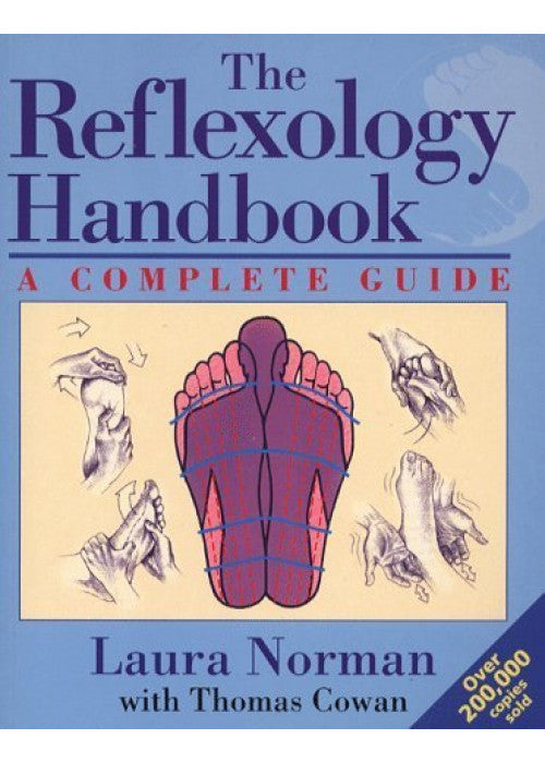 The Reflexology Handbook: A Complete Guide