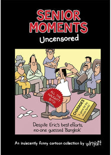Senior Moments Uncensored