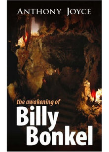 The Awakening of Billy Bonkel