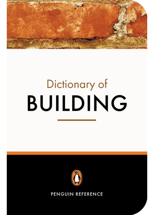 The Penguin Dictionary of Building
