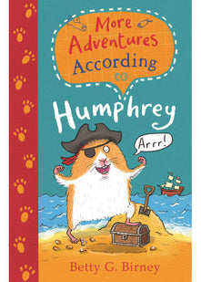 More Adventures According to Humphrey (Humphrey the Hamster)