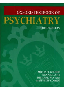 Oxford Textbook of Psychiatry (Oxford Medical Publications)