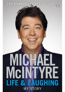 Life and Laughing: The bestselling first official autobiography from Britain’s biggest comedy star