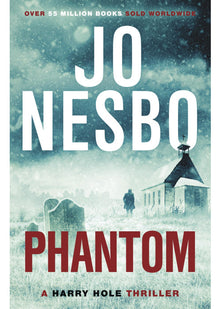 Phantom: The chilling ninth Harry Hole novel from the No.1 Sunday Times bestseller: 9 (Harry Hole, 9)