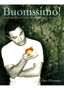 Buonissimo! Italian Food has never been so sexy
