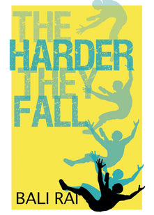 The Harder They Fall: (Dyslexia-friendly)