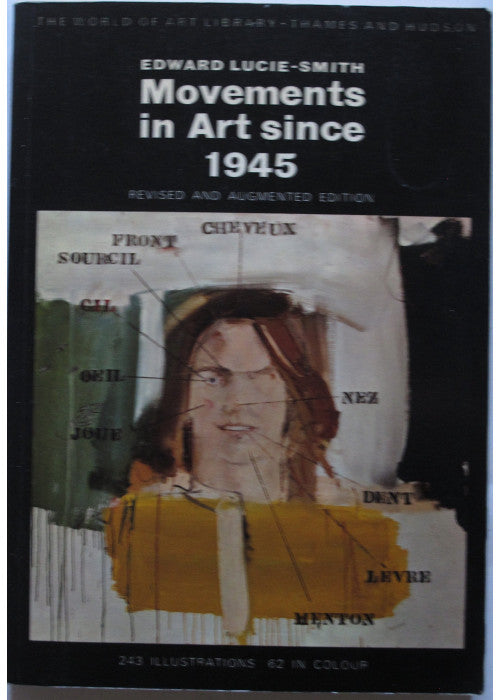 Movements in Art Since 1945 (World of Art S.)