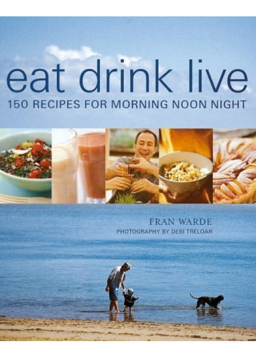 Eat, Drink, Live
