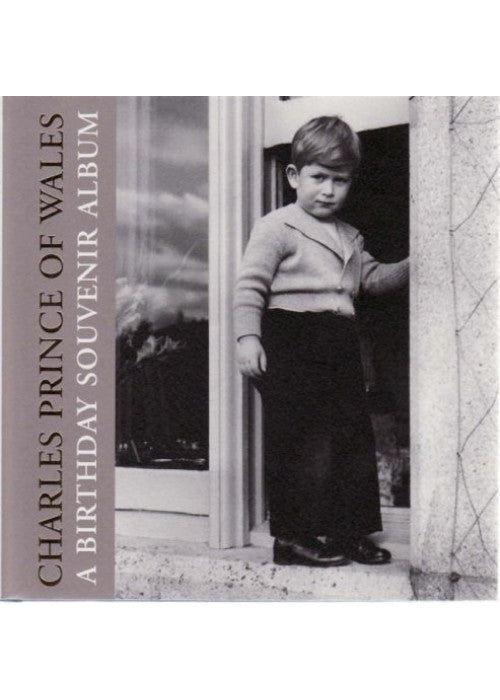 Charles Prince of Wales: A Birthday Souvenir Album