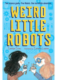 Weird Little Robots