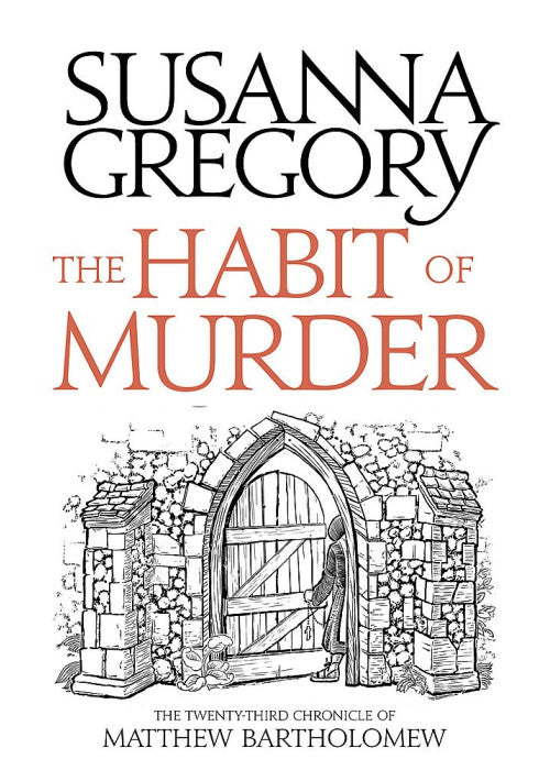 The Habit of Murder: The Twenty Third Chronicle of Matthew Bartholomew (Chronicles of Matthew Bartholomew)