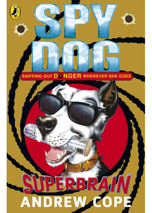 Spy Dog: Superbrain: 4 (Spy Dog, 4)