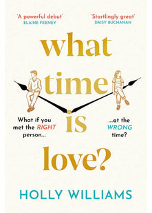 What Time is Love?: The captivating and gorgeously romantic debut you'll fall head over heels for in 2023