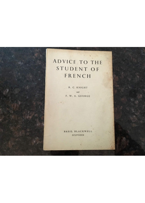 Advice To Student Of French
