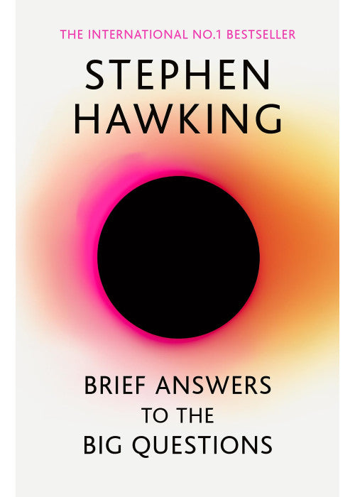 Brief Answers to the Big Questions: 'A beautiful little book by a brilliant mind' DAILY TELEGRAPH
