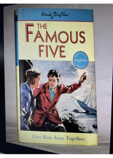 Five Run Away Together: 3 (The Famous Five Series I)