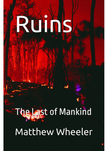 Ruins: The Last of Mankind