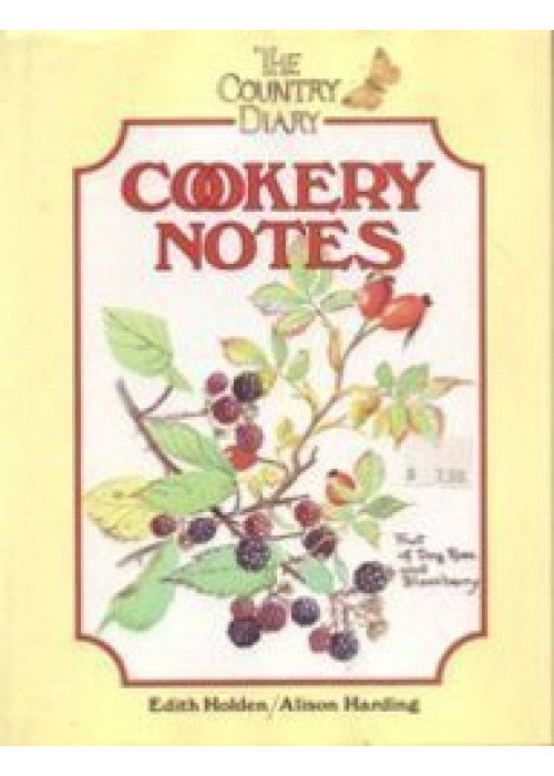 The Country Diary Cookery Notes